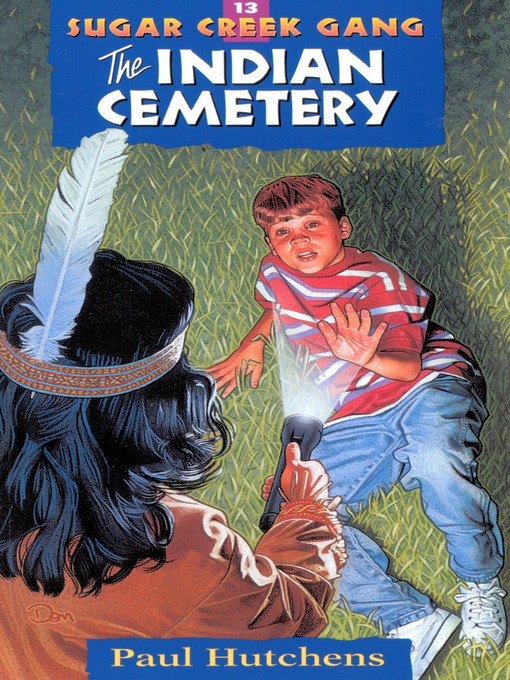 Title details for The Indian Cemetery by Paul Hutchens - Available